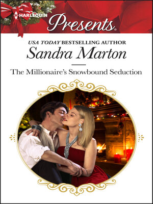 cover image of The Millionaire's Snowbound Seduction